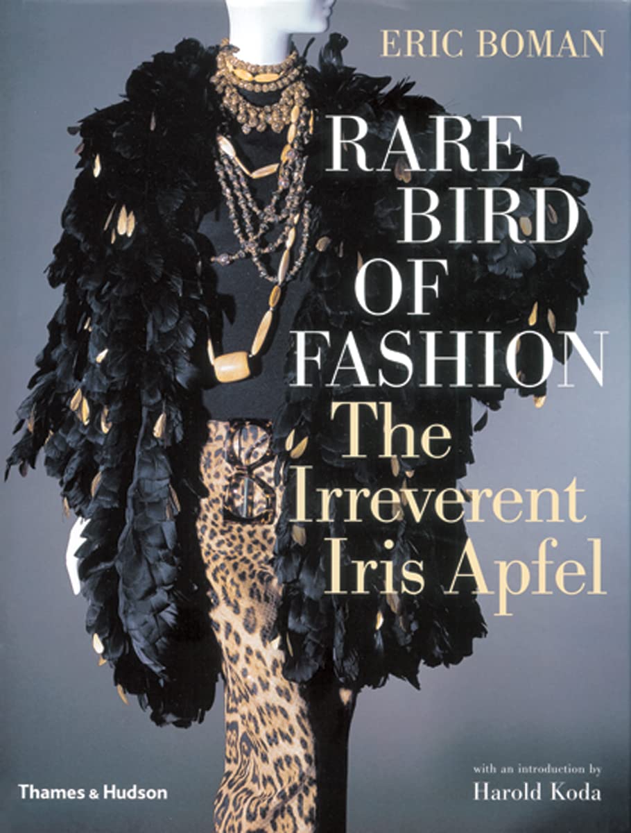 Rare Bird of Fashion: The Irreverent Iris Apfel - paid link