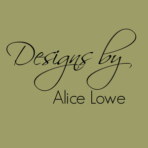 Designs by Alice Lowe